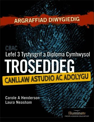 Carole A Henderson, Laura Neasham - WJEC Level 3 Applied Certificate & Diploma Criminology: Study and Revision Guide - Revised Edition, Häftad