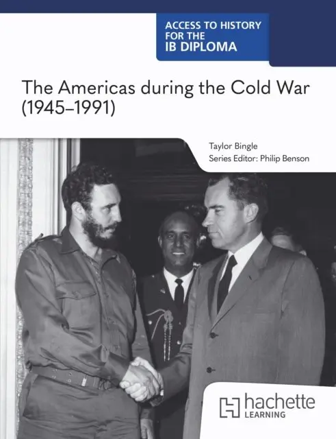 Taylor Bingle - Access to History for the IB Diploma: The Americas during the Cold War (1945 1991), E-bok. Tillgänglighet: Lägg i varukorg