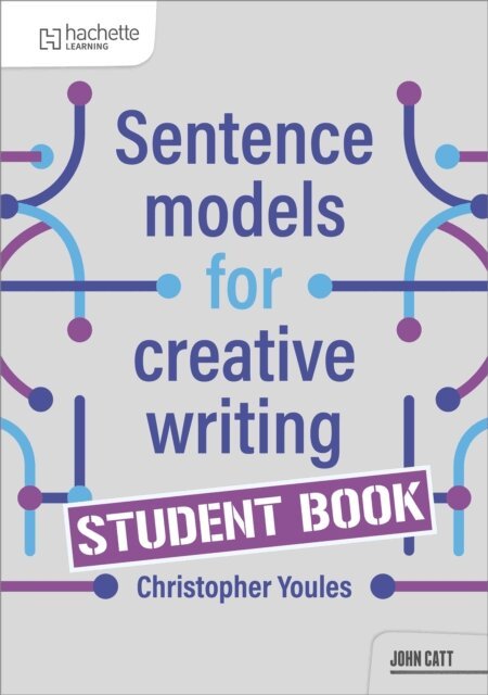 Christopher Youles - Sentence Models for Creative Writing - Student Book, E-bok