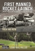 First Manned Rocket Launch
