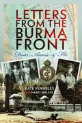 Letters from the Burma Front