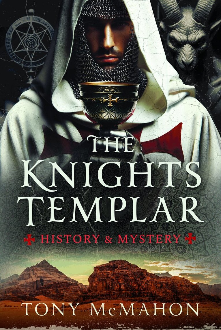 Tony McMahon - Knights Templar, Inbunden