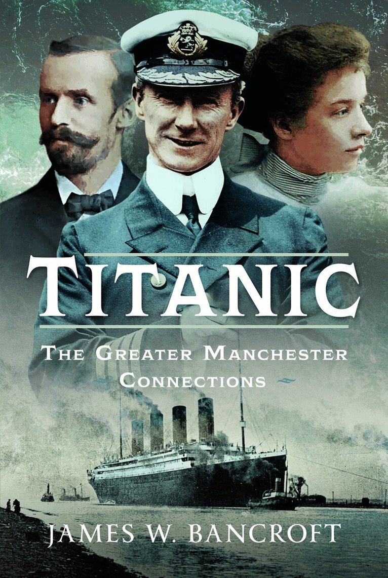 James W Bancroft - Titanic, Inbunden. Tillgänglighet: Lägg i varukorg