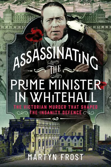 Assassinating the Prime Minister in Whitehall