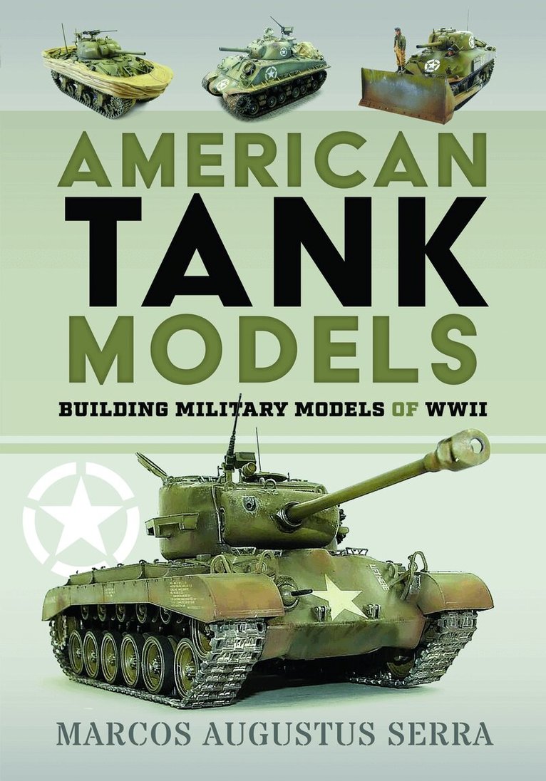 Marcos Augustus Serra - American Tank Models, Häftad. Tillgänglighet: Kommande