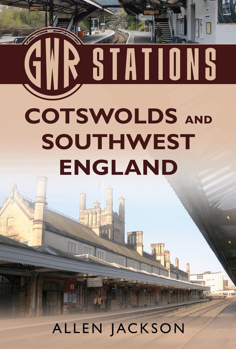 Allen Jackson - GWR Stations, Inbunden