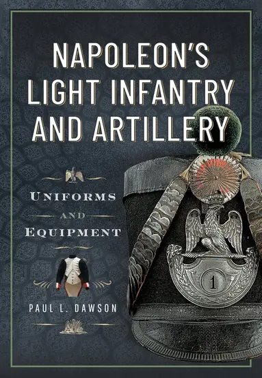 Napoleon's Light Infantry and Artillery