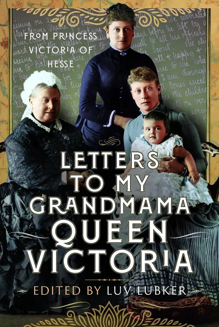 Luv Lubker, Luv Lubker - Letters to my Grandmama, Queen Victoria, Inbunden. Tillgänglighet: Kommande