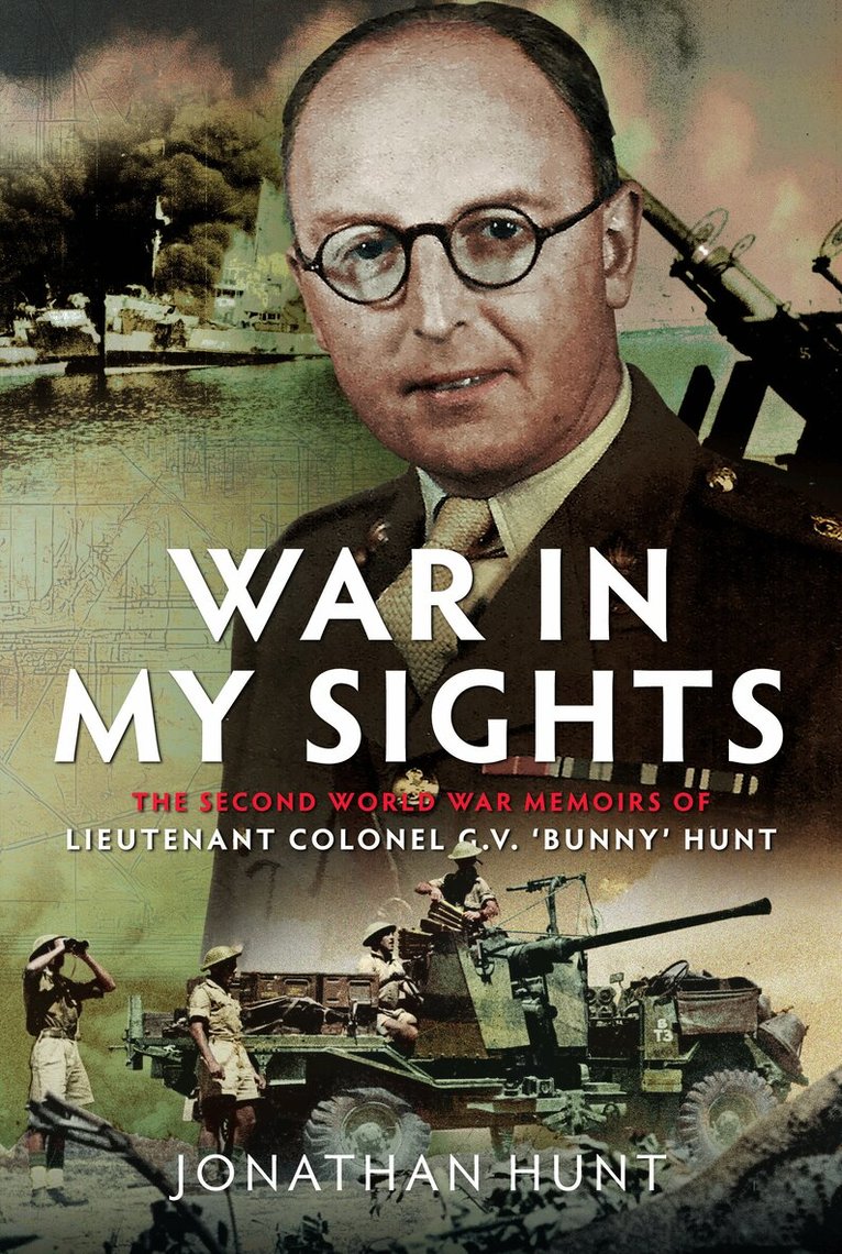 Jonathan Hunt - War in My Sights, Inbunden