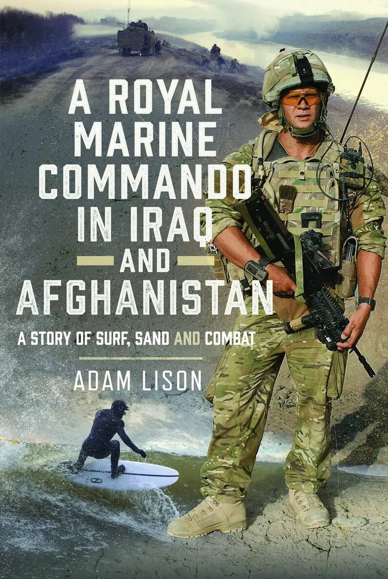 Royal Marine Commando in Iraq and Afghanistan