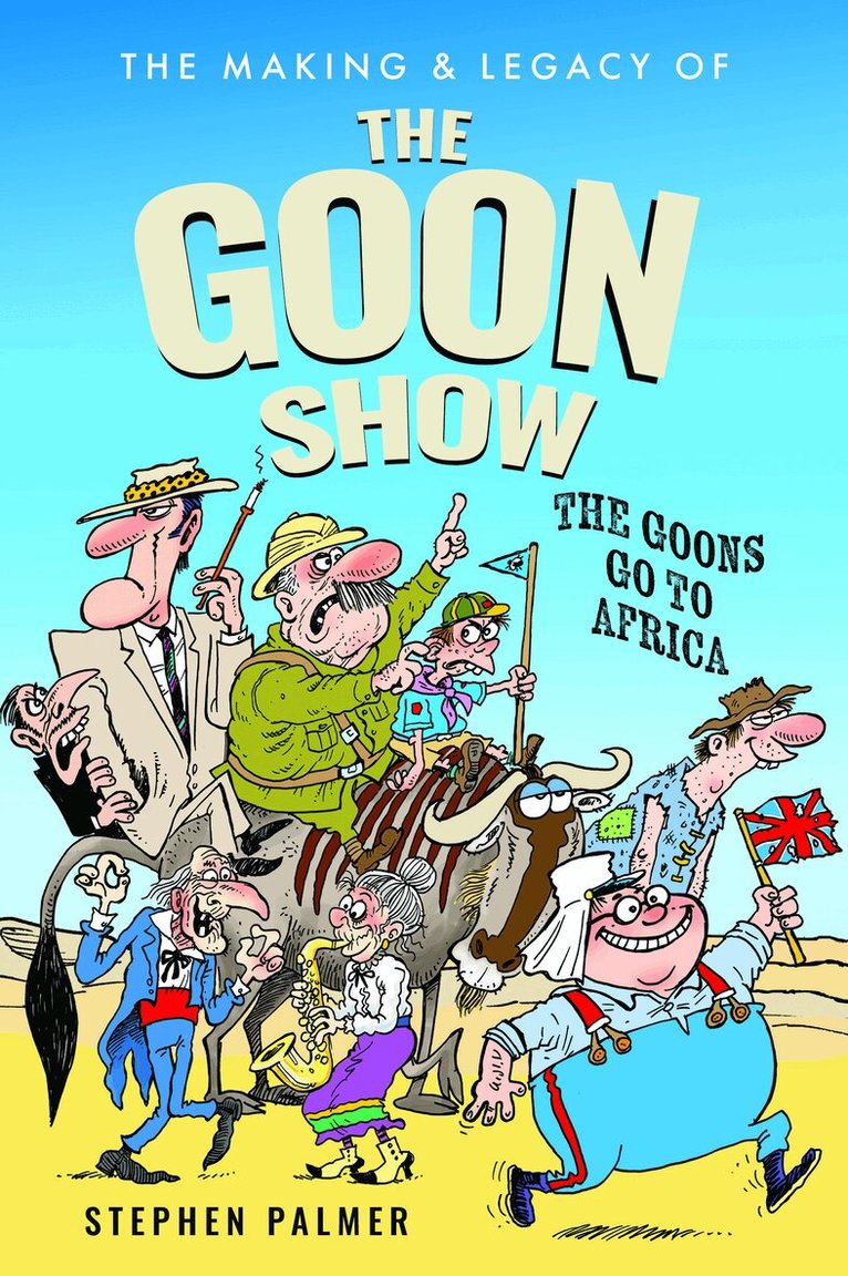 Making & Legacy of The Goon Show
