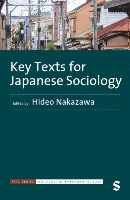Hideo Nakazawa - Key Texts for Japanese Sociology, E-bok