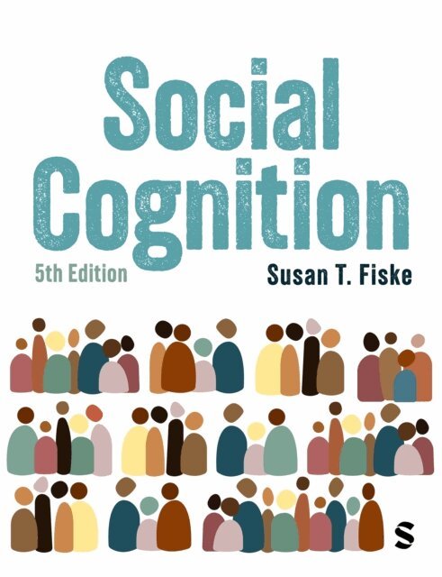 Susan T. Fiske - Social Cognition, E-bok