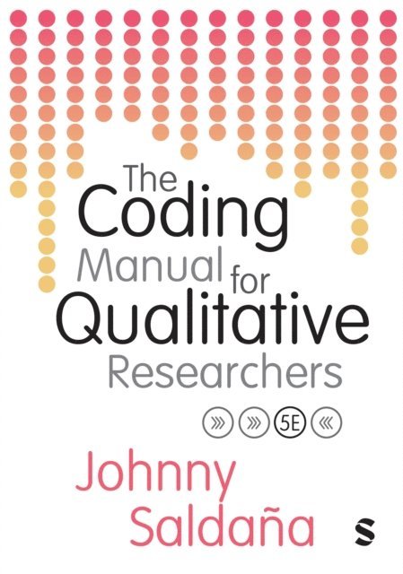 Johnny Saldana - Coding Manual for Qualitative Researchers, E-bok