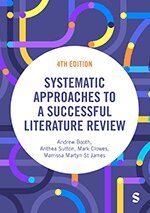 Andrew Booth, Anthea Sutton, Mark Clowes, Marrissa Martyn-St James - Systematic Approaches to a Successful Literature Review, Övrigt