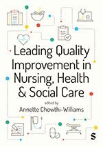 Annette Chowthi-Williams - Leading Quality Improvement in Nursing, Health & Social Care, Övrigt