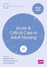 Desiree Tait, Catherine Norris, David Barton - Acute and Critical Care in Adult Nursing, Övrigt