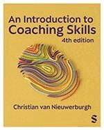 Christian van Nieuwerburgh - An Introduction to Coaching Skills, Övrigt