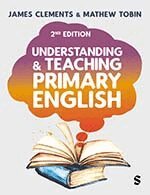 James Clements, Mathew Tobin - Understanding and Teaching Primary English, Övrigt