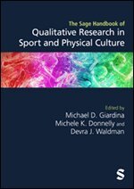 Michael D. Giardina, Michele K. Donnelly, Devra J Waldman - The Sage Handbook of Qualitative Research in Sport and Physical Culture, Övrigt