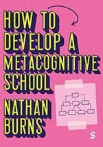 Nathan Burns - How to Develop a Metacognitive School, Inbunden. Tillgänglighet: Kommande