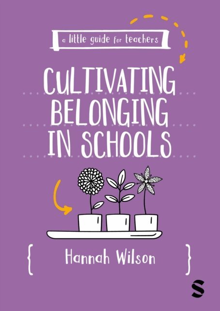 Hannah Wilson - Little Guide for Teachers: Cultivating Belonging in Schools, E-bok