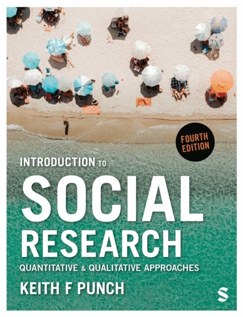 Keith F Punch - Introduction to Social Research, E-bok