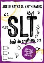 Adele Bates, Keith Bates - "SLT don't do anything", Inbunden