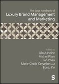 The Sage Handbook of Luxury Brand Management and Marketing