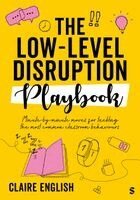 The Low-Level Disruption Playbook