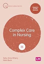 Sally-Anne Wherry, Nikki Buck - Complex Care in Nursing, Övrigt