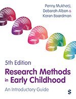 Penny Mukherji, Deborah Albon, Karen Boardman - Research Methods in Early Childhood, Övrigt