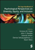 Victoria M. Esses, John F. Dovidio, Jolanda Jetten, Denise Sekaquaptewa, Keon West - The Sage Handbook of Psychological Perspectives on Diversity, Equity, and Inclusion, Övrigt