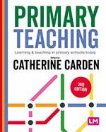 Catherine Carden - Primary Teaching, Övrigt