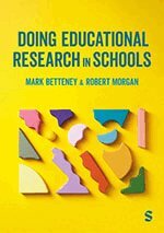 Mark Betteney, Robert Morgan - Doing Educational Research in Schools, Övrigt