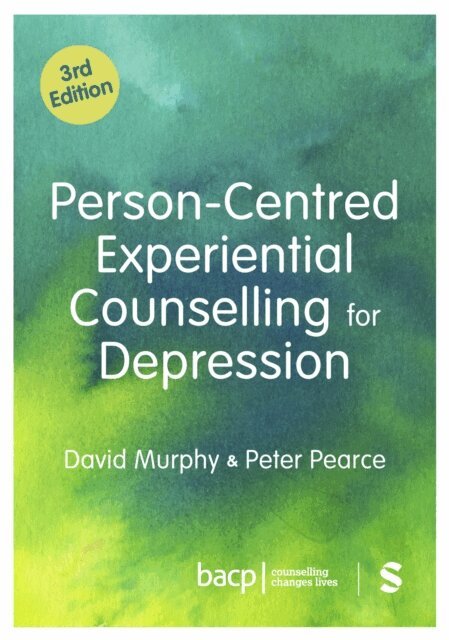 Peter Pearce, David Murphy - Person-Centred Experiential Counselling for Depression, E-bok
