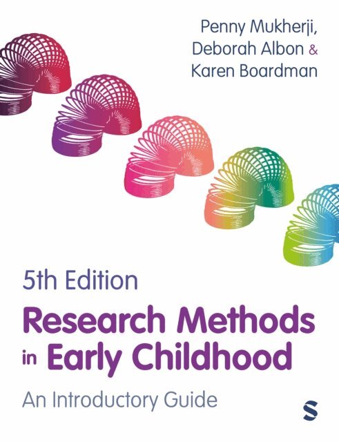 Karen Boardman, Deborah Albon, Penny Mukherji - Research Methods in Early Childhood, E-bok