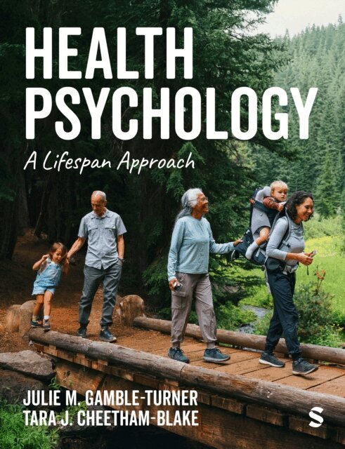 Tara J. Cheetham-Blake, Julie M. Gamble-Turner - Health Psychology, E-bok