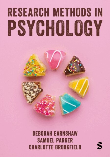 Charlotte Brookfield, Samuel Parker, Deborah Earnshaw - Research Methods in Psychology, E-bok