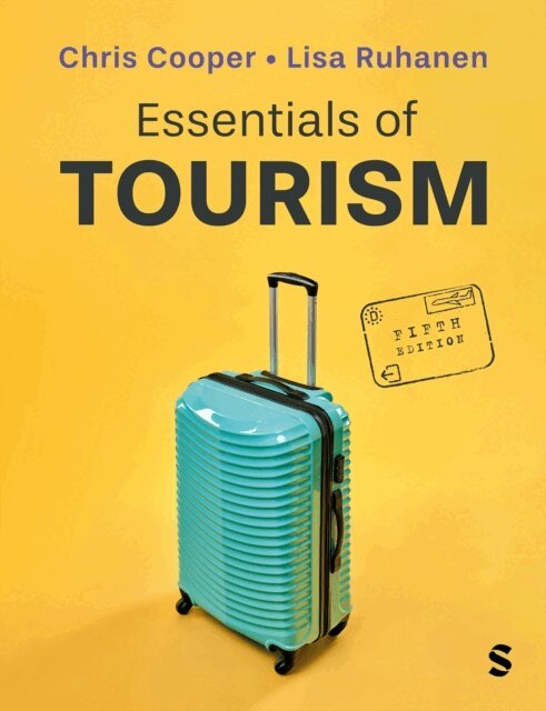 Lisa Ruhanen, Chris Cooper - Essentials of Tourism, E-bok