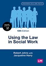 Robert Johns, Jacqueline Harry - Using the Law in Social Work, Övrigt