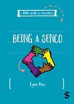 Lynn How - A Little Guide for Teachers: Being a SENCO, Övrigt