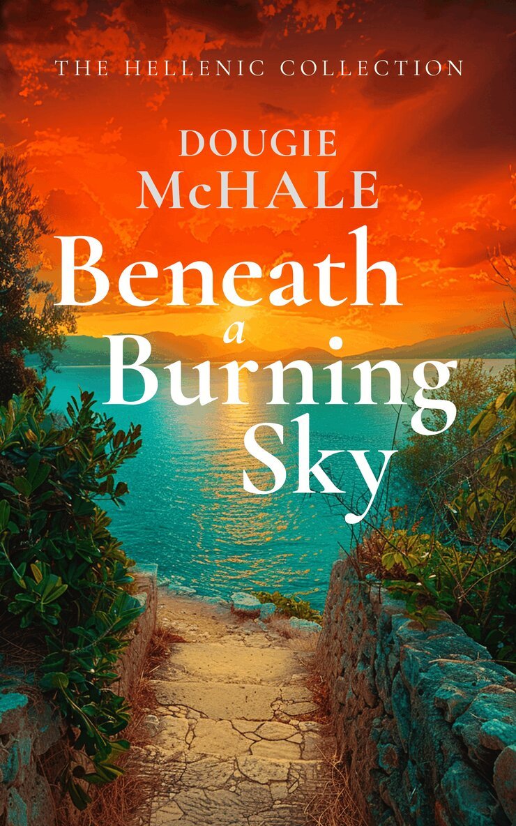 Dougie McHale - Beneath A Burning Sky, Häftad. Tillgänglighet: Lägg i varukorg