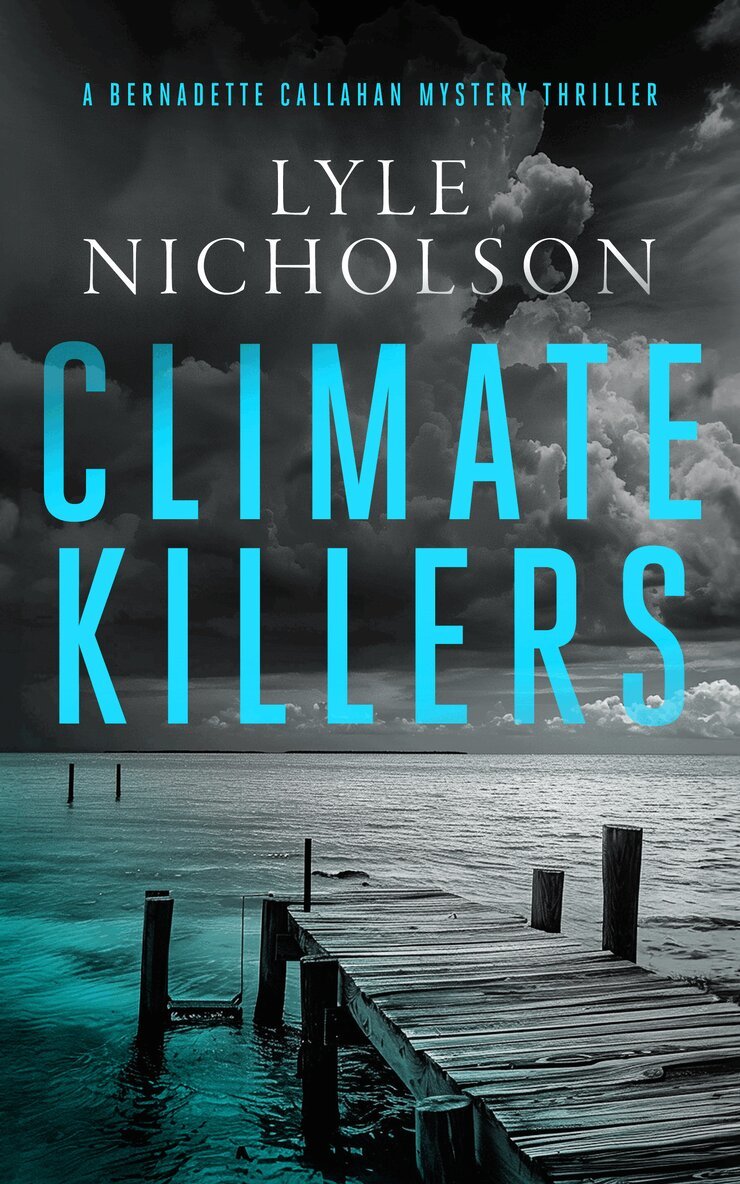 Lyle Nicholson - Climate Killers, Häftad