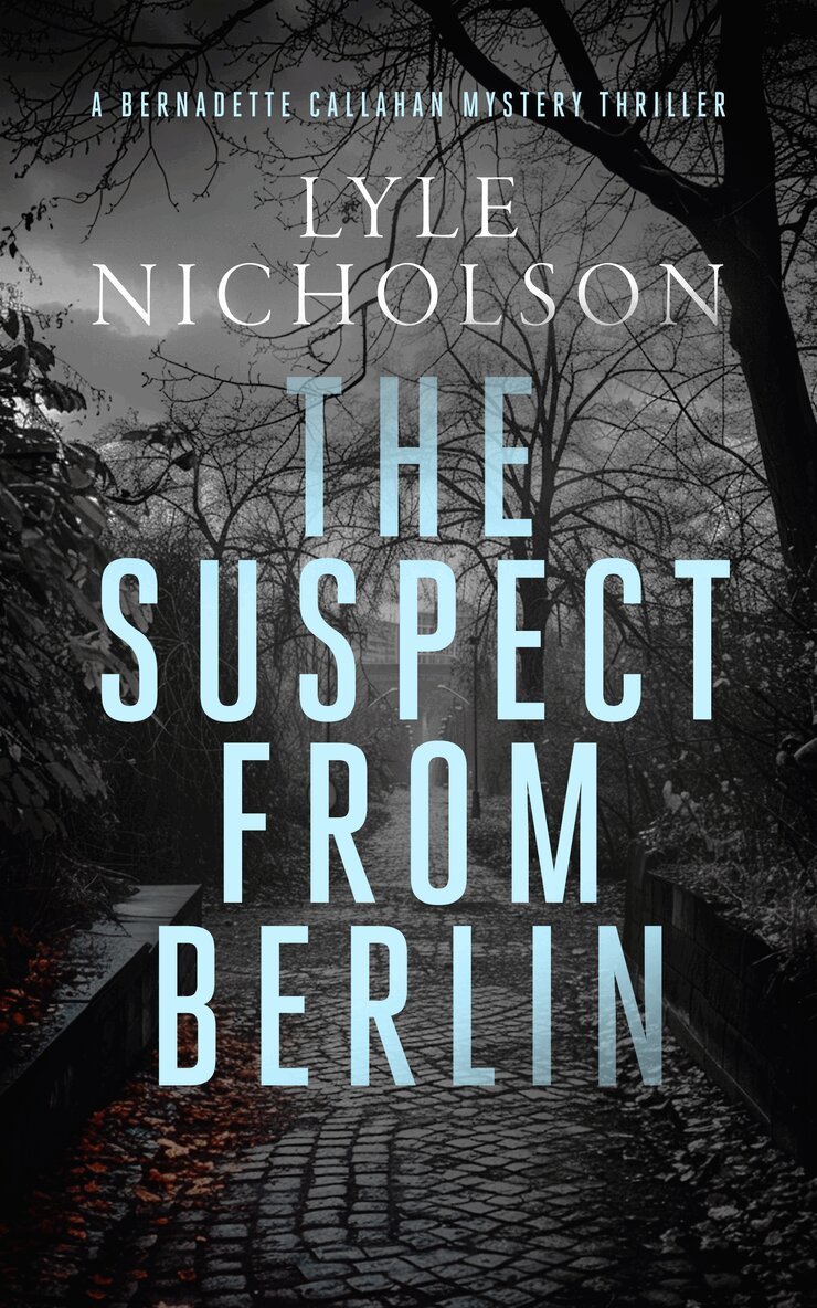 Lyle Nicholson - Suspect from Berlin, Häftad