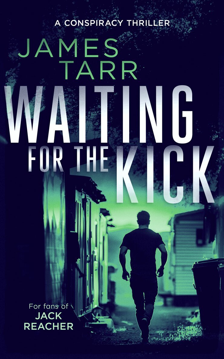 James Tarr - Waiting For The Kick, Häftad. Tillgänglighet: Lägg i varukorg