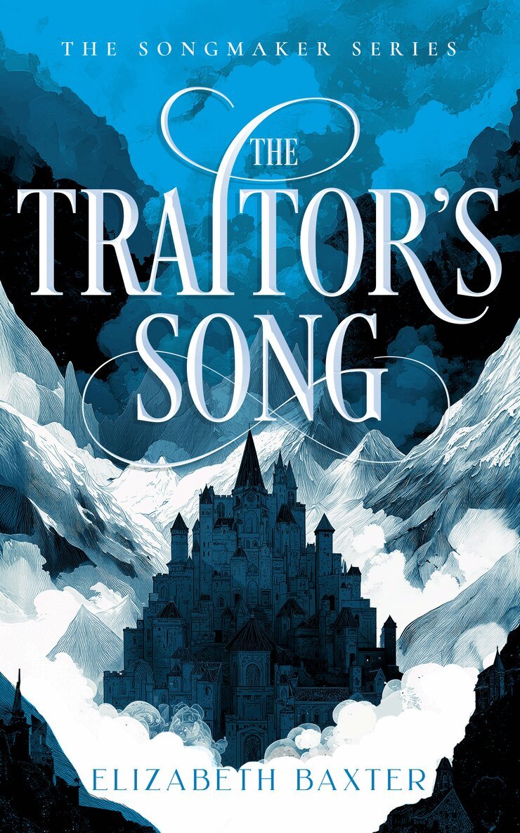 Elizabeth Baxter - Traitor’s Song, Häftad