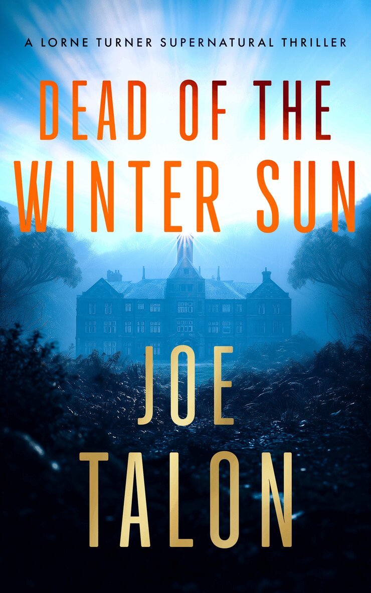 Joe Talon - Dead Of The Winter Sun, Häftad