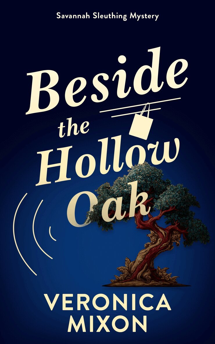 Veronica Mixon - Beside the Hollow Oak, Häftad