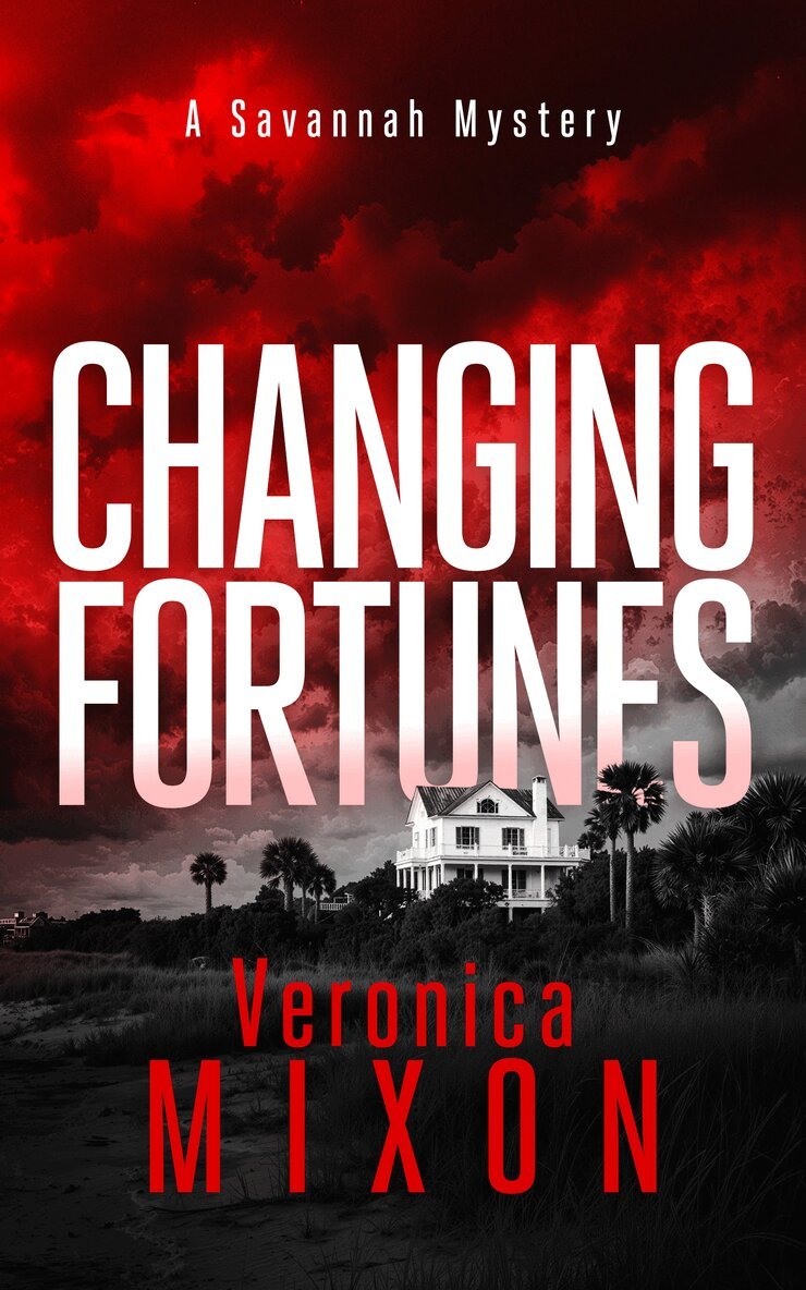 Veronica Mixon - Changing Fortunes, Häftad